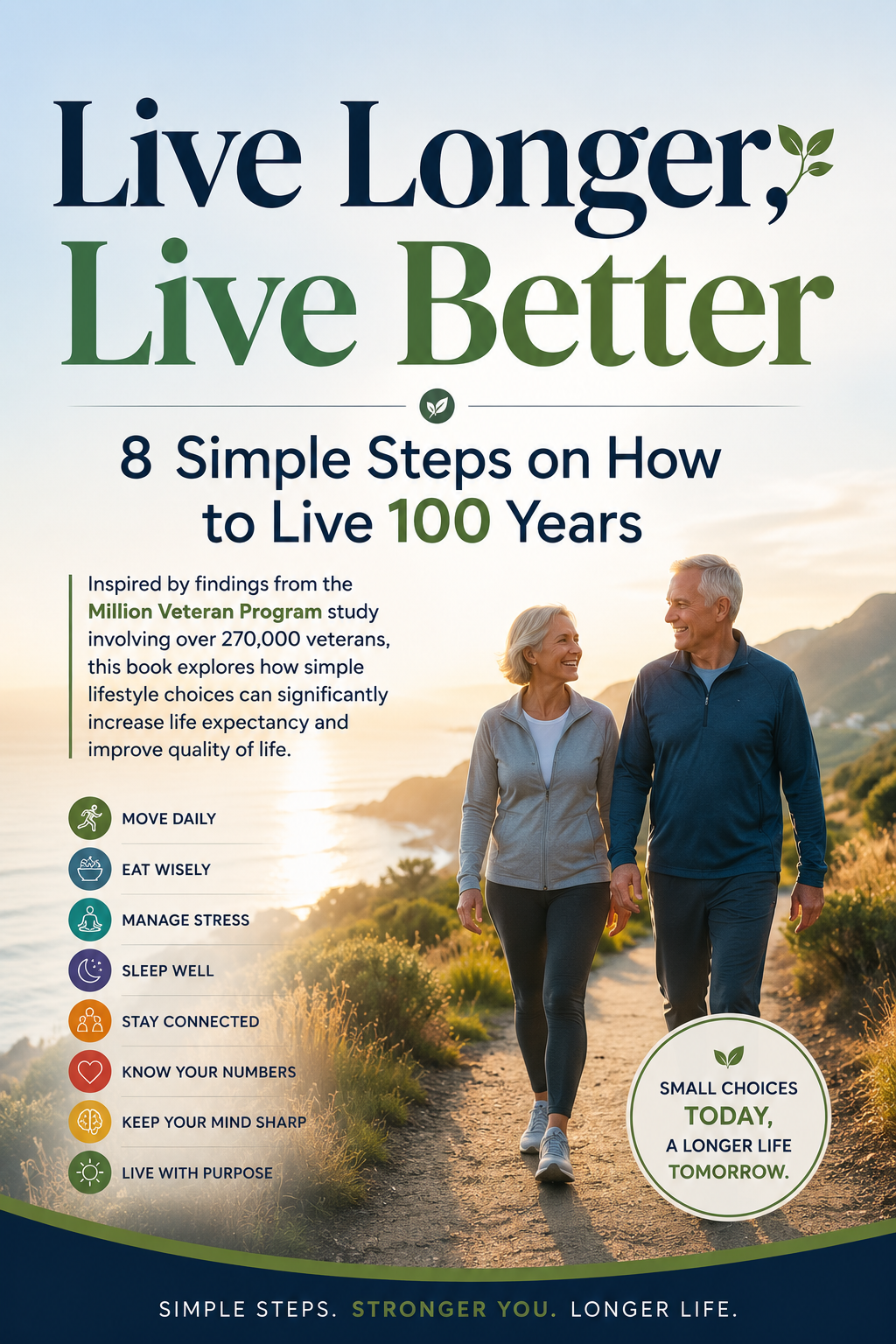 8 Simple Steps on How to Live 100 Years