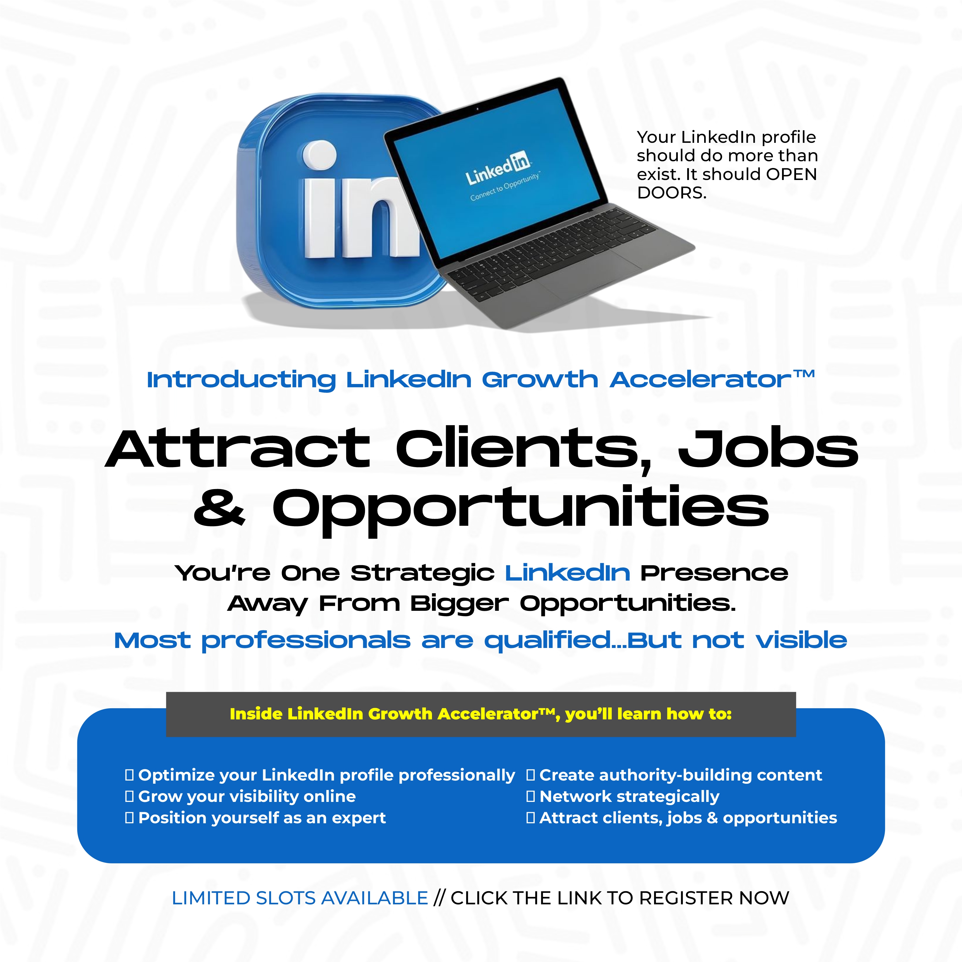 LINKEDIN GROWTH ACCELERATOR